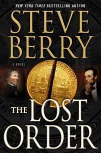 Book Cover for The Lost Order by Steve Berry