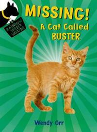 Book Cover for Missing! A Cat Called Buster by Wendy Orr