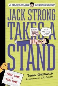 Book Cover for Jack Strong Takes a Stand by Tommy Greenwald