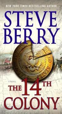 Book Cover for The 14th Colony by Steve Berry