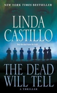 Book Cover for The Dead Will Tell by Linda Castillo