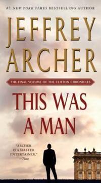 Book Cover for This Was a Man by Jeffrey Archer