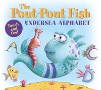 Book Cover for The Pout-Pout Fish Undersea Alphabet by Dan Hanna