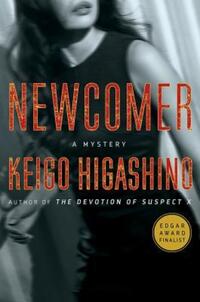 Book Cover for Newcomer by Keigo Higashino