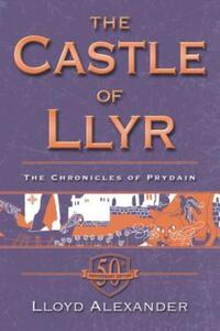 Book Cover for The Castle of Llyr by Lloyd Alexander