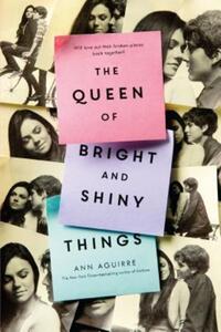 Book Cover for The Queen of Bright and Shiny Things by Ann Aguirre