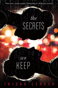 Book Cover for The Secrets We Keep by Trisha Leaver