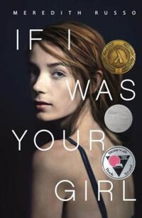 Book Cover for If I Was Your Girl by Meredith Russo