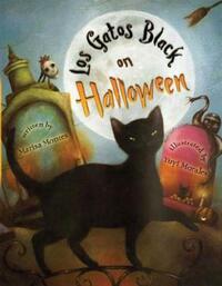 Book Cover for Los Gatos Black on Halloween by Marisa Montes
