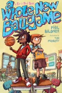 Book Cover for A Whole New Ballgame by Phil Bildner