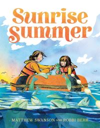 Book Cover for Sunrise Summer by Matthew Swanson