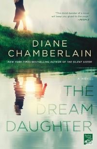 Book Cover for The Dream Daughter by Diane Chamberlain