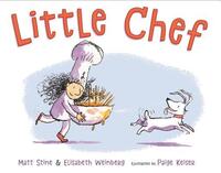 Book Cover for Little Chef by Matt Stine, Elisabeth Weinberg
