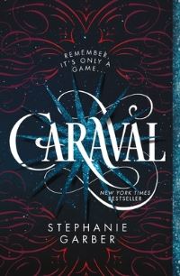 Book Cover for Caraval by Stephanie Garber