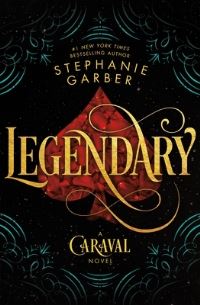 Book Cover for Legendary by Stephanie Garber