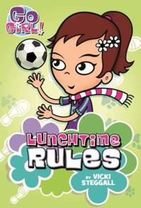 Book Cover for Go Girl! #6 by Vicki Steggall