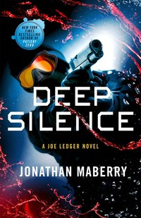 Book Cover for Deep Silence by Jonathan Maberry