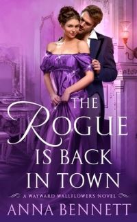 Book Cover for The Rogue Is Back in Town by Anna Bennett