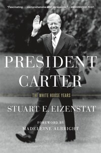 Book Cover for President Carter by Stuart Eizenstat
