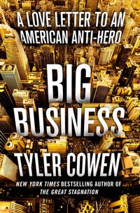 Book Cover for Big Business by Tyler Cowen
