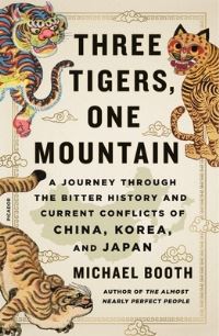 Book Cover for Three Tigers, One Mountain by Michael Booth