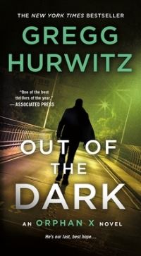 Book Cover for Out of the Dark by Gregg Hurwitz