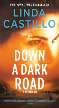 Book Cover for Down a Dark Road by Linda Castillo