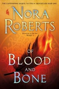 Book Cover for Of Blood and Bone by Nora Roberts