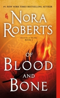 Book Cover for Of Blood and Bone by Nora Roberts