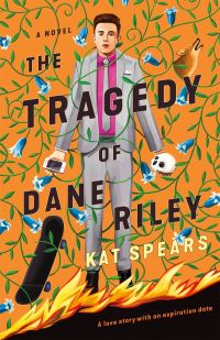 Book Cover for The Tragedy of Dane Riley by Katarina M Spears