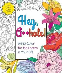 Book Cover for Hey, A**hole by Caitlin Peterson
