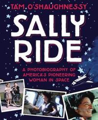 Book Cover for Sally Ride by Tam OShaughnessy