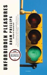Book Cover for Unforbidden Pleasures by Adam Phillips