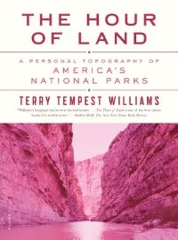 Book Cover for The Hour of Land by Terry Tempest Williams