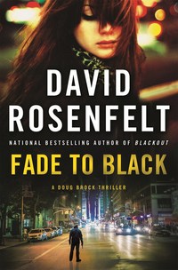 Book Cover for Fade to Black by David Rosenfelt