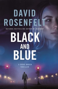 Book Cover for Black and Blue by David Rosenfelt