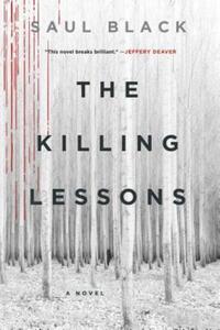 Book Cover for The Killing Lessons by Saul Black