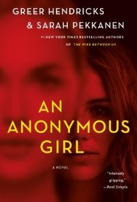 Book Cover for An Anonymous Girl by Greer Hendricks, Sarah Pekkanen