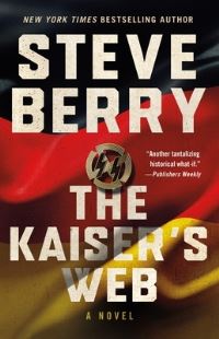 Book Cover for The Kaiser's Web by Steve Berry