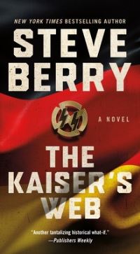 Book Cover for Kaiser's Web by Steve Berry