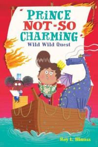 Book Cover for Prince Not-So Charming by Roy L Hinuss