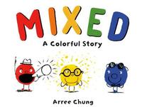 Book Cover for Mixed by Arree Chung