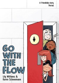 Book Cover for Go With the Flow by Karen Schneemann, Lily Williams