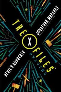 Book Cover for The X-Files Origins by Jonathan Maberry
