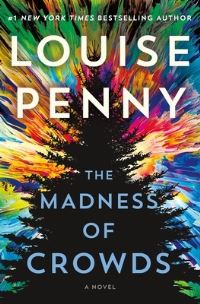 Book Cover for The Madness of Crowds by Louise Penny, Gene Berry and Jeffrey Campbell Collection Library of Congress