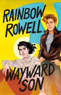 Book Cover for Wayward Son by Rainbow Rowell