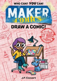 Book Cover for Draw a Comic! by J P Coovert