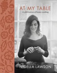 Book Cover for At My Table by Nigella Lawson