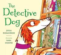 Book Cover for The Detective Dog by Julia Donaldson