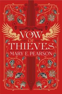 Book Cover for Vow of Thieves by Mary E Pearson
